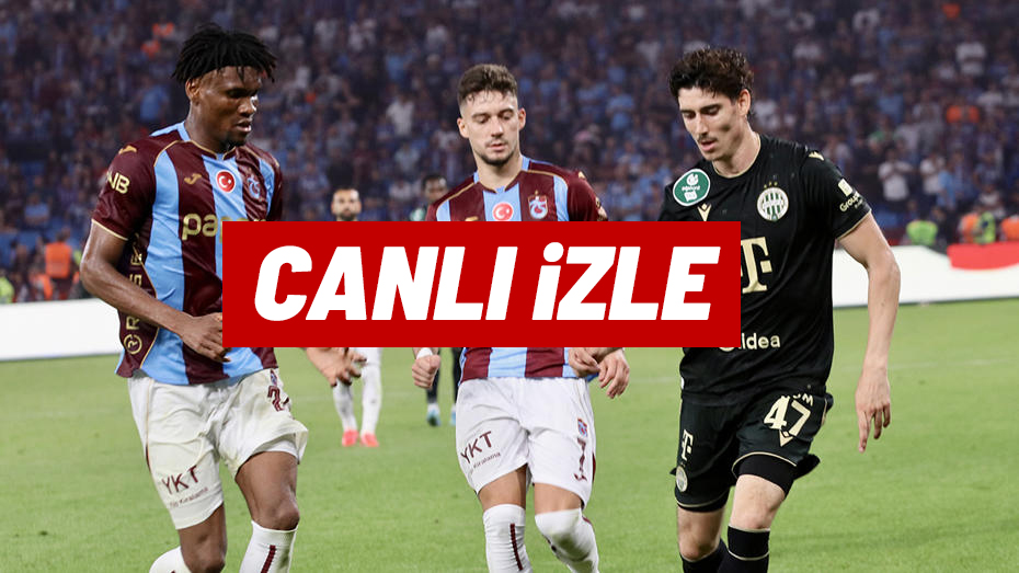 CANLI İZLE | Ferencvaros - Trabzonspor şifresiz izle (UEFA Avrupa Ligi)