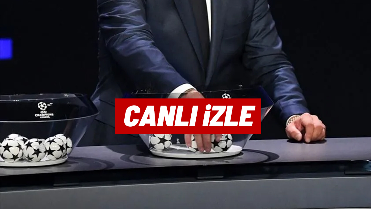 CANLI İZLE | Şampiyonlar Ligi Kura Çekimi: Galatasaray ve Fenerbahçe'nin Rakipleri Belli Oluyor