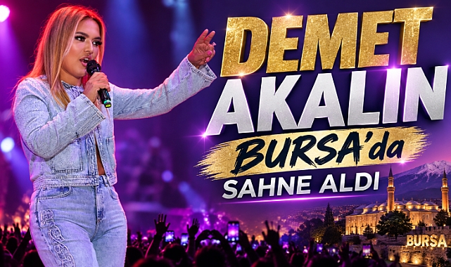 Demet Akalın Bursa Kahve Festivali'nde Rüzgar Estirdi