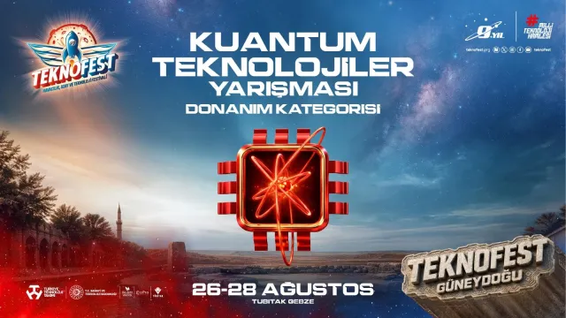 TEKNOFEST Kuantum Teknolojileri Yarışması'nda Büyük Final Heyecanı Başlıyor