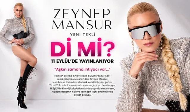 Zeynep Mansur'dan Yeni Tekli: Di Mi? 11 Eylül'de Müzikseverlerle Buluşuyor