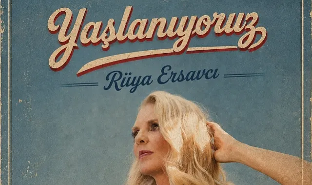 Rüya Ersavcı'dan Yeni Tekli: Yaşlanıyoruz Müzikseverlerle Buluştu