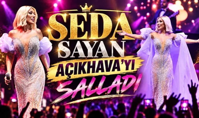 Seda Sayan Paribu Vadi Açıkhava'da Hayranlarına Unutulmaz Bir Gece Yaşattı