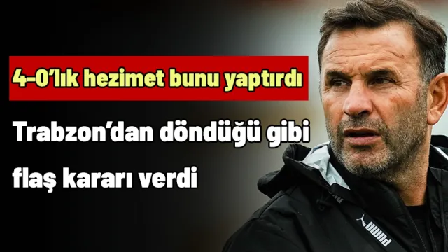 Okan Buruk, Trabzon'dan döner dönmez kararını verdi! 4-0'lık hezimet bunu yaptırdı