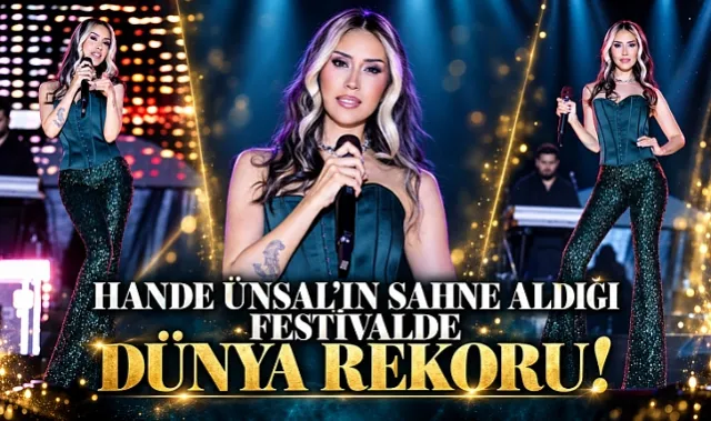 Hande Ünsal'ın Sahne Aldığı Festivalde Dünya Rekoru!
