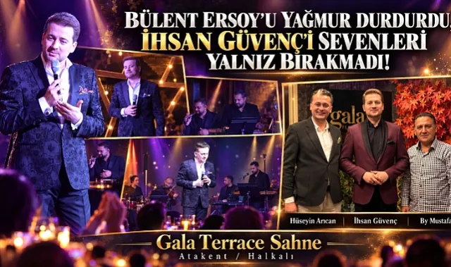 Bülent Ersoy'u Yağmur Durdurdu, İhsan Güvenç'i Sevenleri Yalnız Bırakmadı